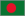 Bangladesh